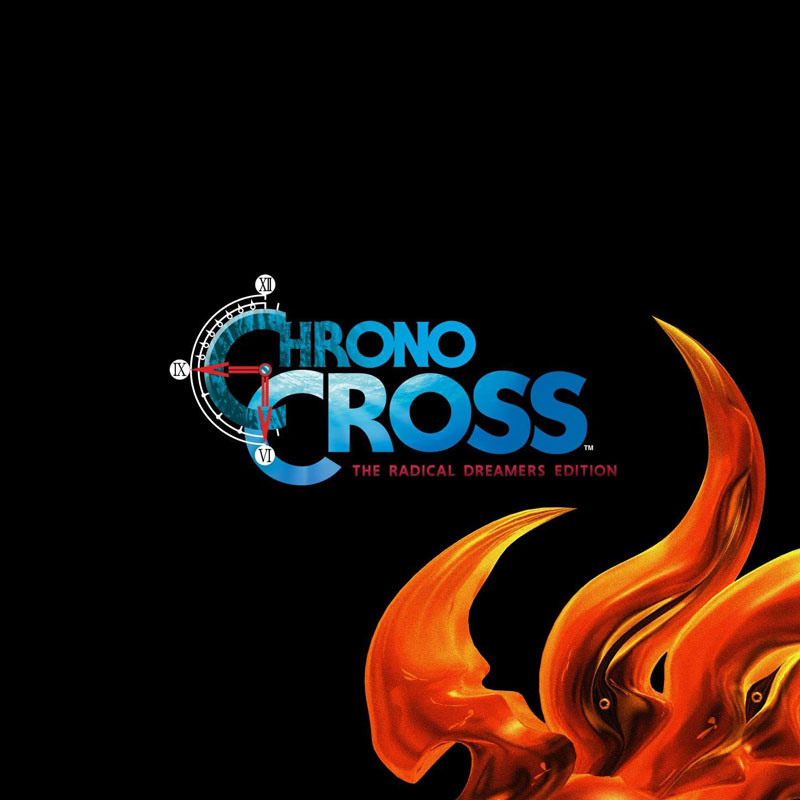 CHRONO CROSS: THE RADICAL DREAMERS EDITION Vinyl